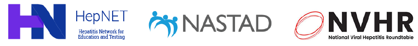 Three logos in a row: HepNet, NASTAD, and National Viral Hepatitis Roundtable