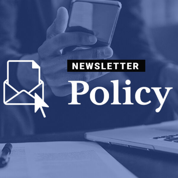 Newsletter: Policy